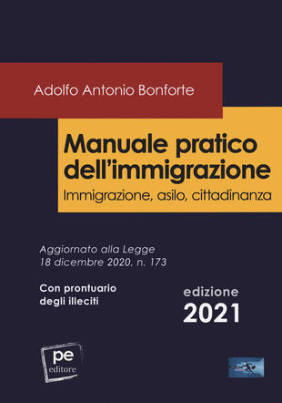copertina Manuale pratico dell'immigrazione. Immigrazione, asilo, cittadinanza