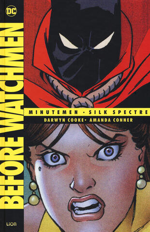 copertina Before Watchmen: Minutemen-Silk spectre
