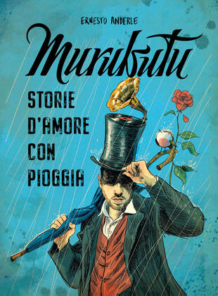 copertina Murubutu. Storie d'amore con pioggia