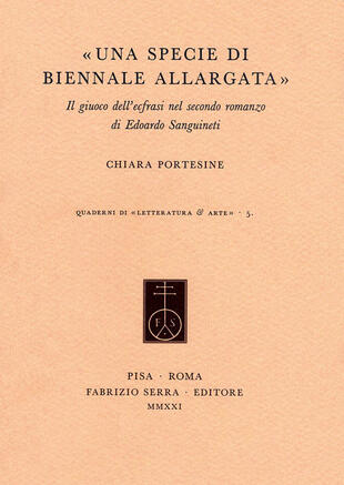 copertina «Una specie di Biennale allargata». Il giuoco dell'ecfrasi nel secondo romanzo di Edoardo Sanguineti