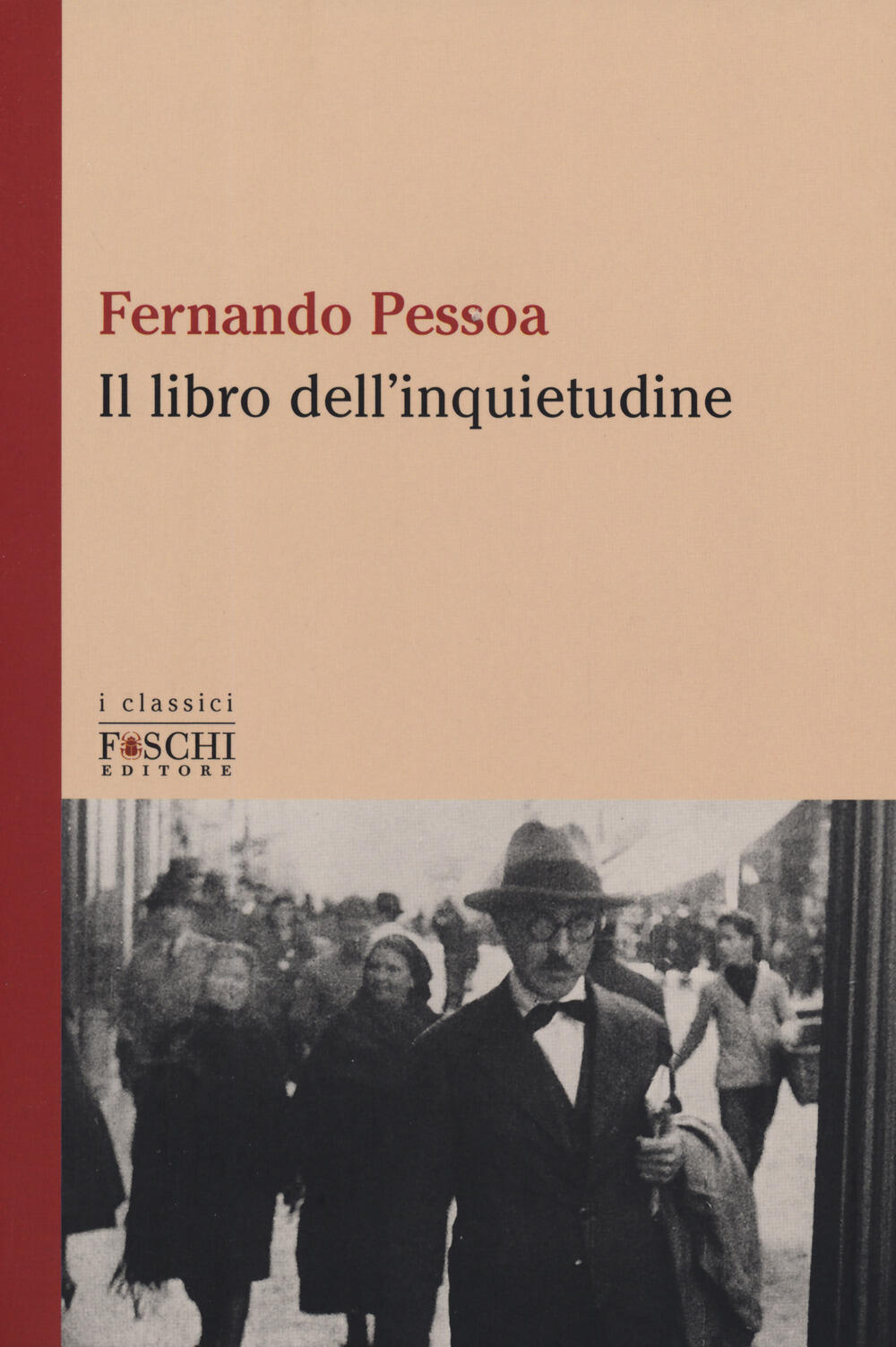 Il libro dell' inquietudine  Libri, Citazioni, Fernando pessoa