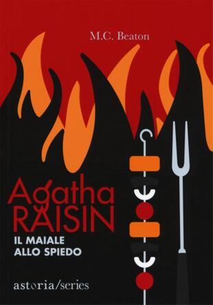 copertina Agatha Raisin – Il maiale allo spiedo