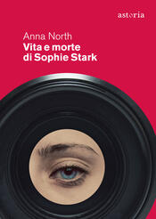 copertina Vita e morte di Sophie Stark
