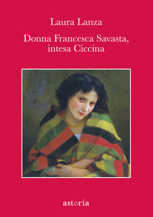 copertina Donna Francesca Savasta, intesa Ciccina