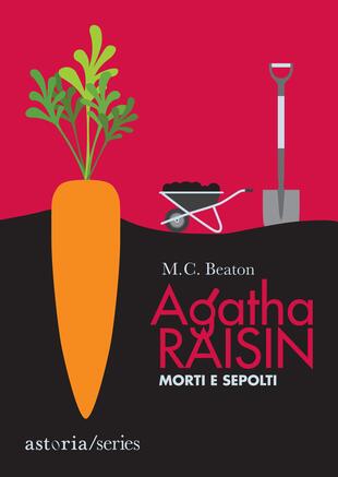 copertina Agatha Raisin – Morti e sepolti