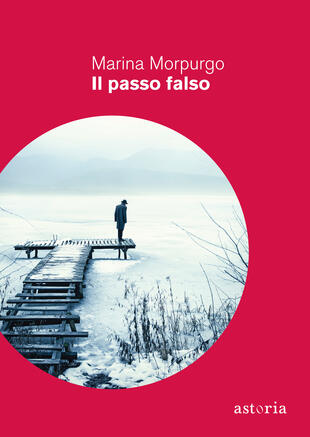 Formidabili passioni: Marina Morpurgo presenta "Il passo falso" con Francesca Melandri e Valerio Fiandra