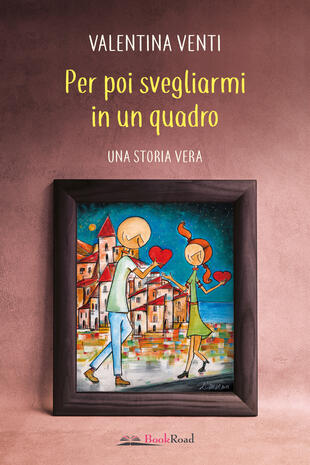 copertina Per poi svegliarmi in un quadro