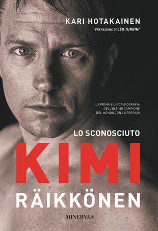 copertina Lo sconosciuto Kimi Räikkönen