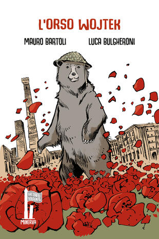 copertina L'orso Wojtek. Caporale della Liberazione
