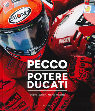 copertina Pecco. Potere Ducati. Ediz. italiana e inglese