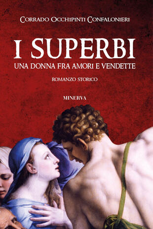 copertina I superbi. Una donna fra amori e vendette