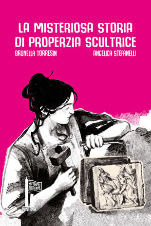 copertina La misteriosa storia di Properzia scultrice
