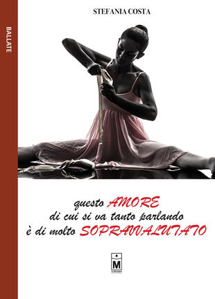 copertina Questo amore di cui si va tanto parlando è di molto sopravvalutato