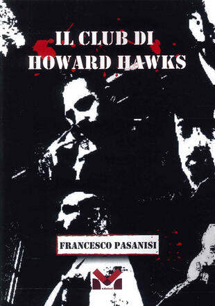copertina Il club di Howard Hawks