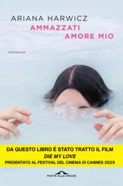 copertina Ammazzati amore mio