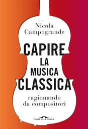 copertina Capire la musica classica