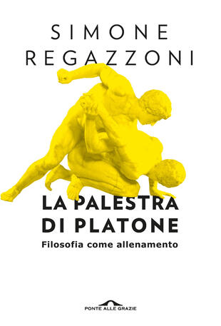 Simone Regazzoni presenta "La palestra di Platone" con Maura Gancitano e Andrea Colamedici
