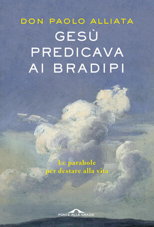 copertina Gesù predicava ai bradipi