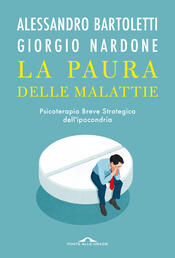 L'arte di mentire a se stessi e agli altri di Giorgio Nardone - Brossura -  Varia Best Seller - Il Libraio