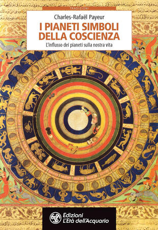 copertina I pianeti simboli della coscienza. L'influsso dei pianeti sulla nostra vita