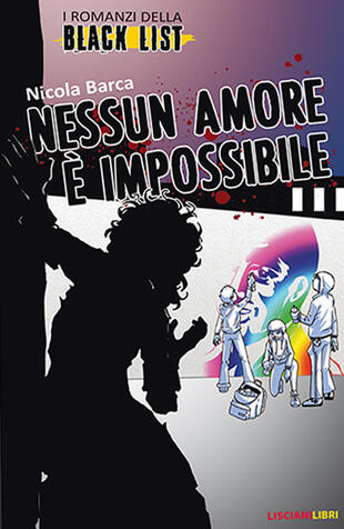 copertina Nessun amore è impossibile. I romanzi della black list