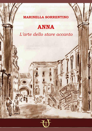 copertina Anna. L'arte dello stare accanto