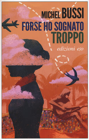 copertina Forse ho sognato troppo