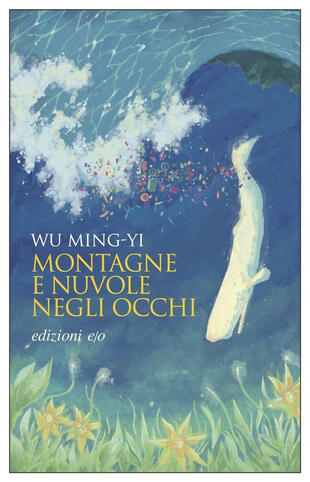 copertina Montagne e nuvole negli occhi