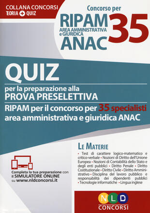 copertina Concorso per 35 RIPAM area amministrativa e giuridica ANAC. Quiz per la preparazione alla prova preselettiva. Con software di simulazione