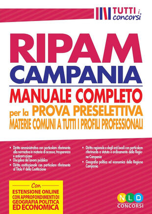 copertina Concorso regione Campania. Manuale RIPAM completo per la prova preselettiva. Materie comuni a tutti i profili professionali