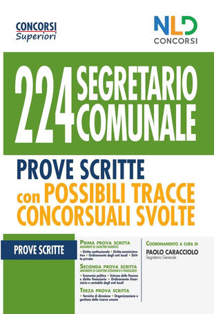 copertina 224 segretario comunale. Prove scritte con possibili tracce concorsuali svolte