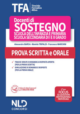 copertina TFA. Tirocinio formativo attivo 2020. Docenti di sostegno scuola dell'infanzia e primaria, scuola secondaria di I e II grado. Prova scritta e orale