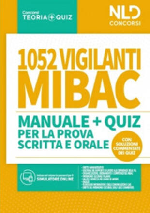 copertina 1052 vigilanti MIBAC. Manuale e quiz per la prova scritta e orale