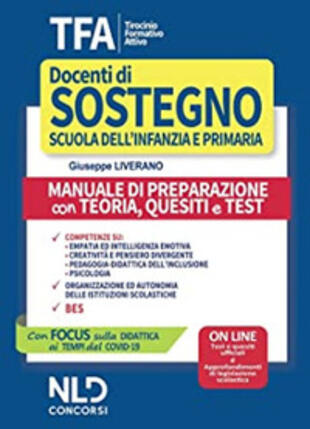 copertina TFA. Tirocinio formativo attivo. Docenti di sostegno scuola dell'infanzie e primaria. Manuale di preparazione con teoria, quesiti e test