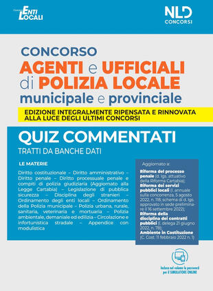 copertina Concorso agenti e ufficiali di Polizia locale municipale e provinciale. Quiz commentati tratti da banche dati. Con software di simulazione