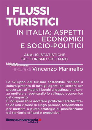 copertina I flussi turistici in Italia: aspetti economici e socio-politici. Analisi statistiche sul turismo siciliano
