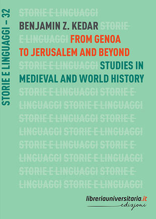copertina From Genoa to Jerusalem and beyond. Studies in medieval and world history