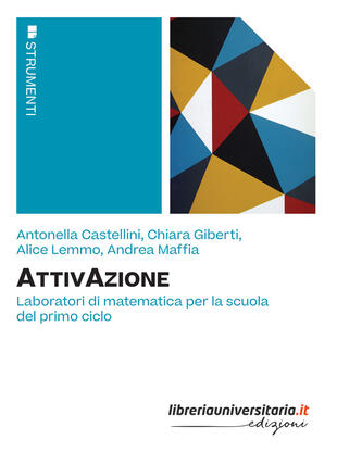 copertina AttivAzione. Laboratori di matematica per la scuola del primo ciclo