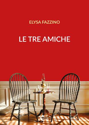 copertina Le tre amiche