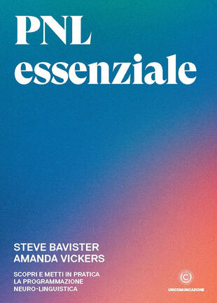 copertina PNL essenziale. Scopri e metti in pratica la programmazione neuro-linguistica
