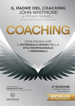 copertina Coaching. Come risvegliare il potenziale umano nella vita professionale e personale