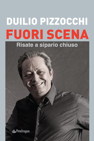 copertina Fuori scena. Risate a sipario chiuso