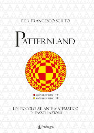 copertina Patternland. Un piccolo atlante matematico di tassellazioni
