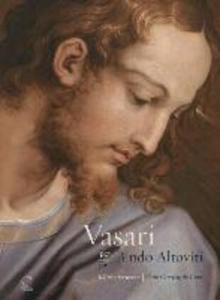 copertina Vasari per Bindo Altoviti. Il Cristo portacroce-Vasari for Bindo Altoviti. The Christ Carrying the Cross. Ediz. a colori