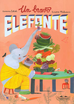 copertina Un bravo elefante. Ediz. a colori