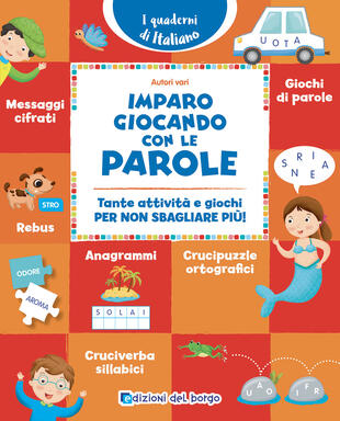 copertina Imparo giocando con le parole. Tante attività e giochi per non sbagliare più!