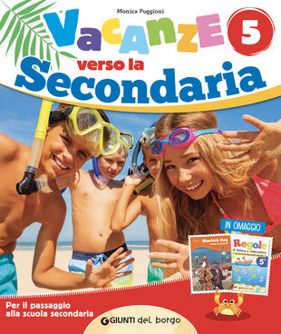 copertina È tempo di vacanze. Verso la secondaria. Vol. 5