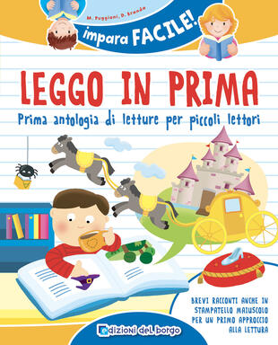 copertina Leggo in prima. Prime antologia di letture per piccoli lettori. Ediz. a colori