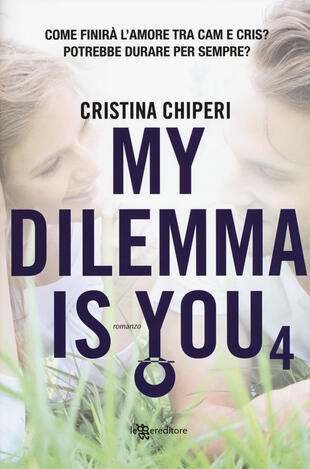 copertina My dilemma is you