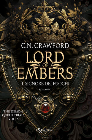 copertina Lord of embers. Il signore dei fuochi. The demon queen trials. Vol. 2